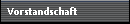 Vorstandschaft